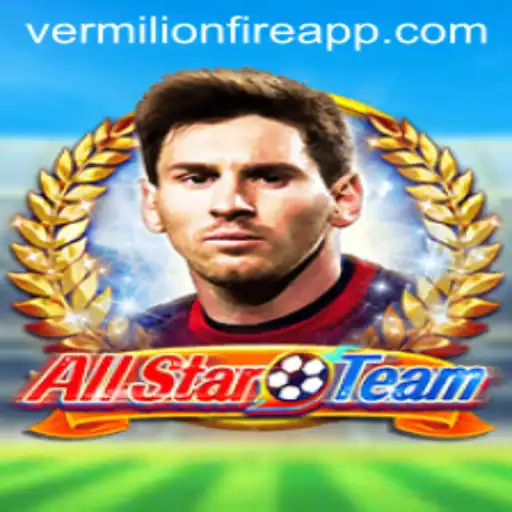 Exploring the Excitement of AllStarTeam at VermilionFire Casino