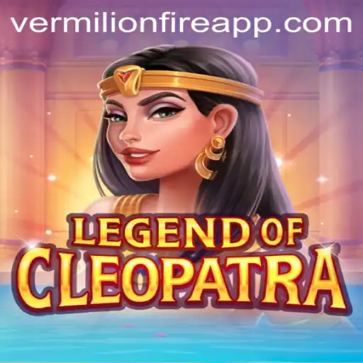 Unveiling LegendOfCleopatra: A Mesmeric Adventure at VermilionFire Casino