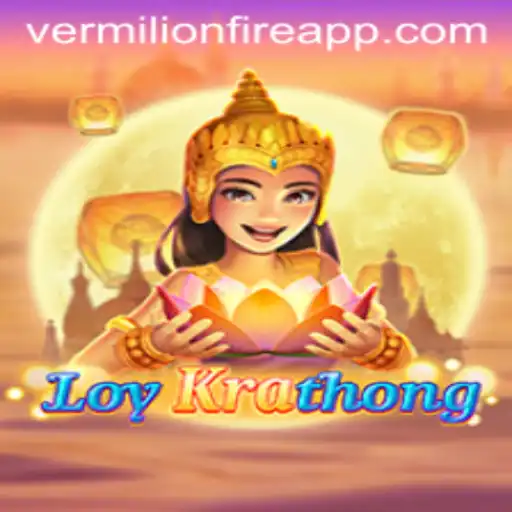 LoyKrathong: The Exciting Game at VermilionFire Casino
