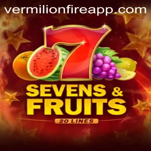 Exploring SevensFruits20 at VermilionFire Casino