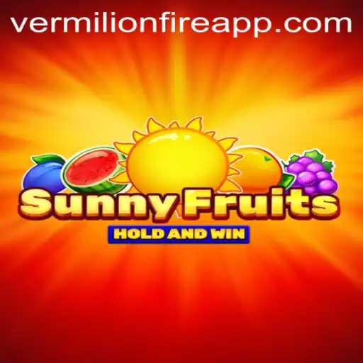 SunnyFruits: A Vibrant Gaming Experience at VermilionFire Casino