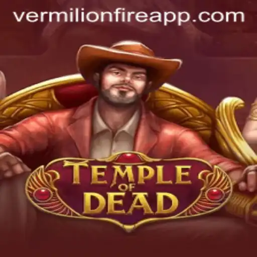 Unveiling the Thrills of TempleofDead: A Journey into VermilionFire Casino