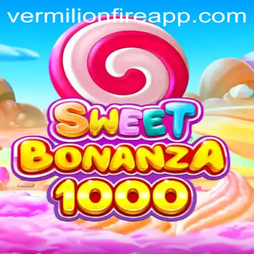 Discover SweetBonanza1000 at VermilionFire Casino